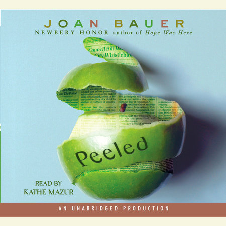 Peeled by Joan Bauer