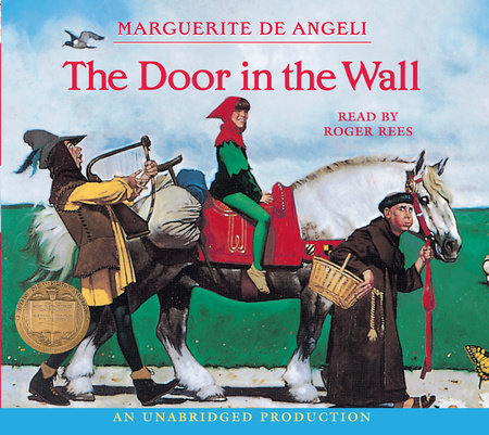 The Door in the Wall by Marguerite de Angeli