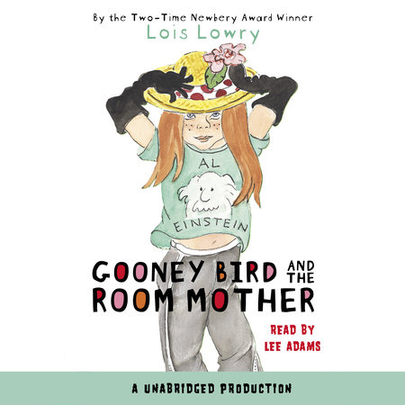 Gooney Bird and the Room Mother by Lois Lowry