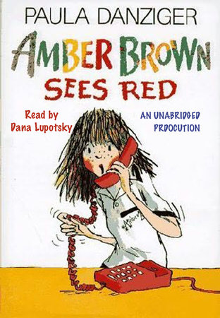 Amber Brown Sees Red by Paula Danziger