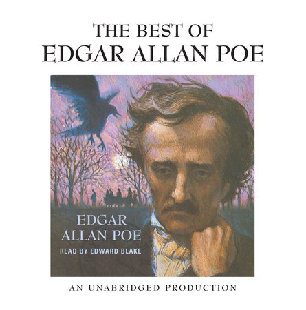 The Best of Edgar Allan Poe by Edgar Allan Poe