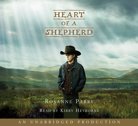 Heart of a Shepherd by Rosanne Parry