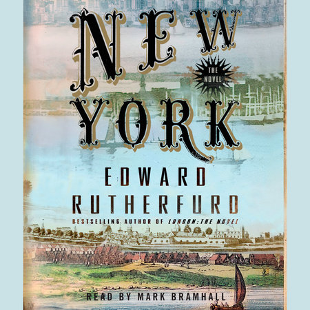 New York: The Novel by Edward Rutherfurd