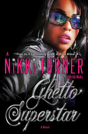 Ghetto Superstar by Nikki Turner