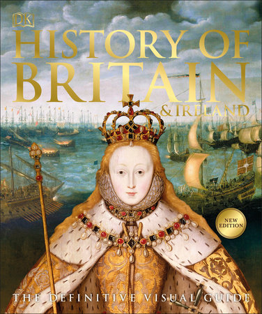 History of Britain and Ireland by DK