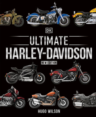Ultimate Harley-Davidson, New Edition by Hugo Wilson
