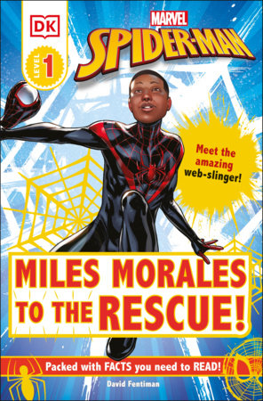 Marvel Spider-Man: Miles Morales to the Rescue! by David Fentiman