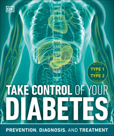 Take Control of Your Diabetes by DK