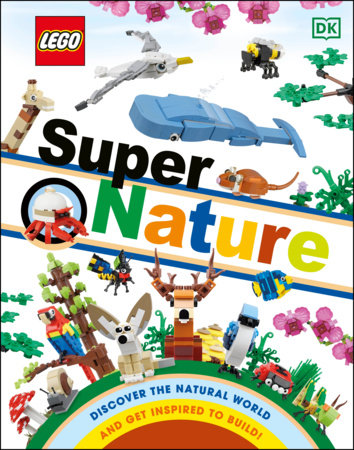 LEGO Super Nature by Rona Skene