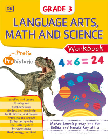 DK Workbooks: Language Arts Math and Science Grade 3 by DK
