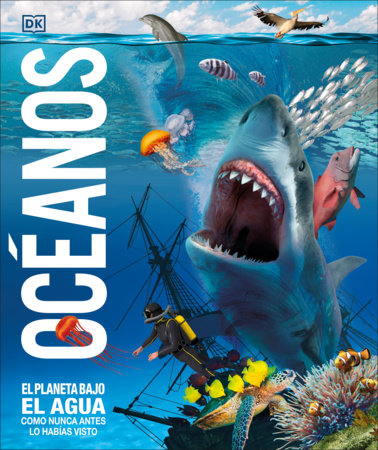 Océanos (Knowledge Encyclopedia Ocean!) by DK