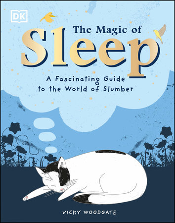 The Magic of Sleep by Vicky Woodgate