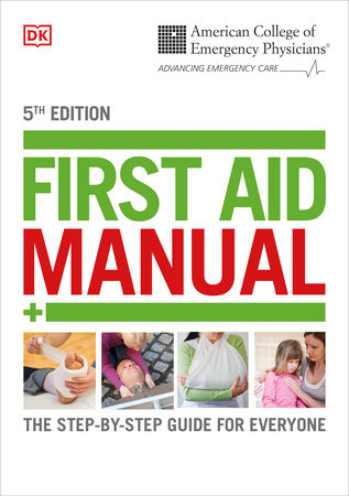 ACEP First Aid Manual 5th Edition by DK