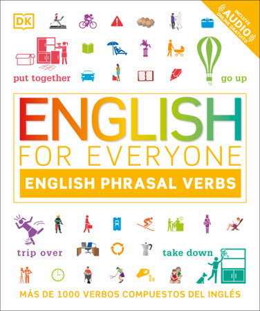 English for Everyone English Phrasal Verbs by DK