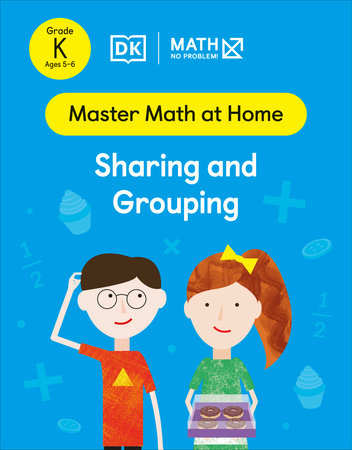 Math - No Problem! Sharing and Grouping, Kindergarten Ages 5-6 by Math - No Problem!
