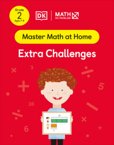 Math - No Problem! Extra Challenges, Grade 2 Ages 7-8