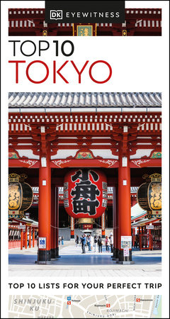 DK Eyewitness Top 10 Tokyo by DK Eyewitness