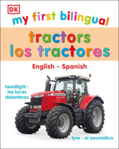 My First Bilingual tractors
