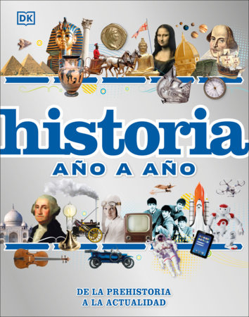 Historia año a año (History Year by Year) by DK