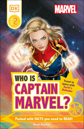 Marvel Who Is Captain Marvel? by Nicole Reynolds