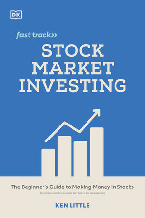 Stock Market Investing Fast Track by Ken Little