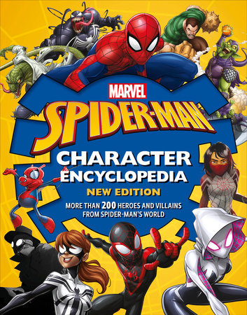 Marvel Spider-Man Character Encyclopedia New Edition by Melanie Scott