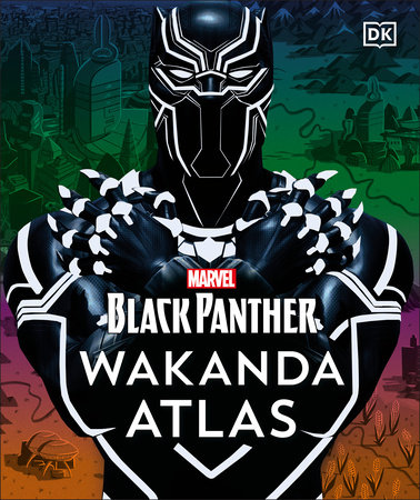 Marvel Black Panther Wakanda Atlas by Evan Narcisse