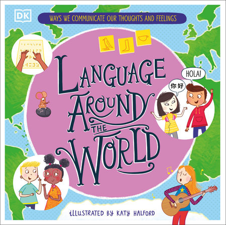 Language Around the World by Gill Budgell
