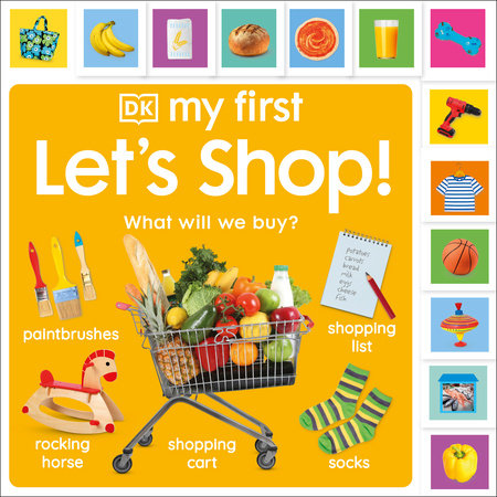My First Let's Shop! What Shall We Buy? by DK