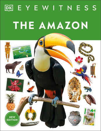 Eyewitness The Amazon by DK