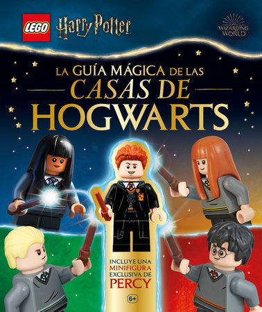 LEGO Harry Potter La guía mágica de las casas de Hogwarts (A Spellbinding Guide to Hogwarts Houses) by Julia March