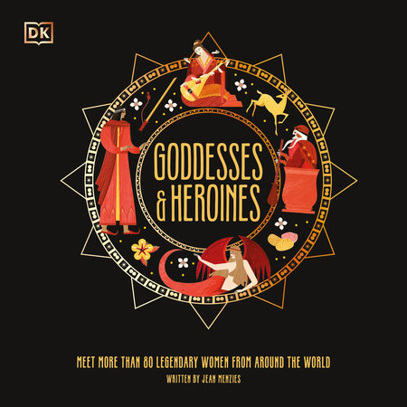 Goddesses and Heroines by Jean Menzies