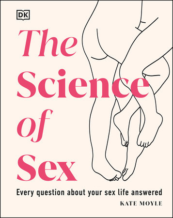 The Science of Sex by Kate Moyle