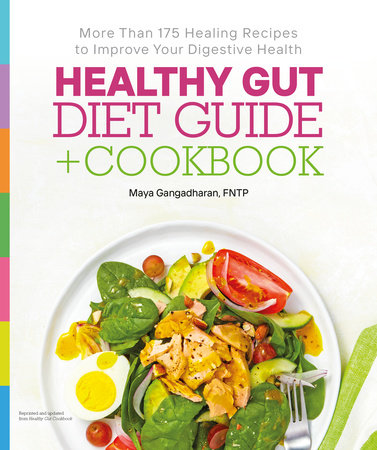 Healthy Gut Diet Guide + Cookbook by Gavin Pritchard and Maya Gangadharan