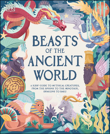 Beasts of the Ancient World by Marchella Ward