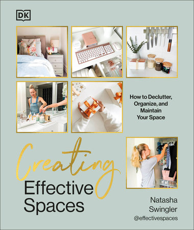 Creating Effective Spaces by Natasha Swingler