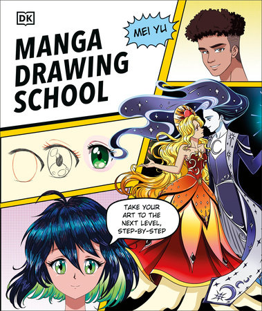 Manga Drawing School by Mei Yu