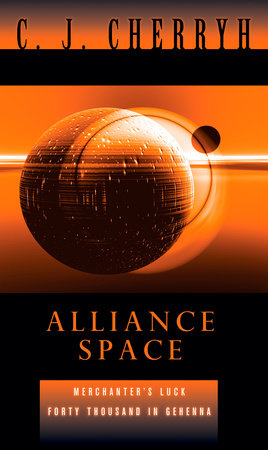 Alliance Space by C. J. Cherryh