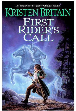 First Rider's Call by Kristen Britain