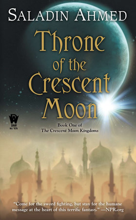 Throne of the Crescent Moon by Saladin Ahmed