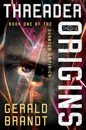 Threader Origins by Gerald Brandt