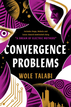 Convergence Problems by Wole Talabi