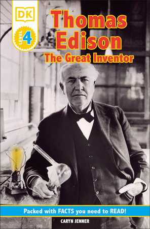 DK Readers L4: Thomas Edison: The Great Inventor