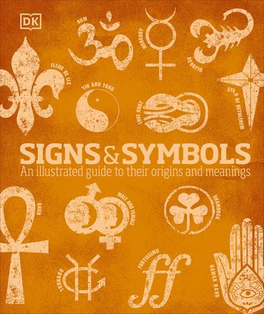 Signs and Symbols by Miranda Bruce-Mitford