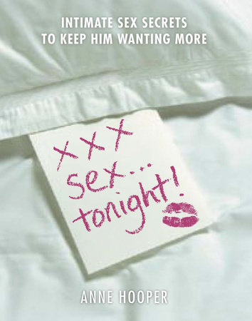XXX Sex . . . Tonight by Anne Hooper