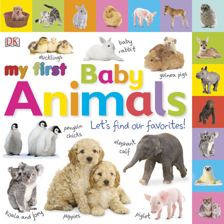 Tabbed Board Books: My First Baby Animals by DK