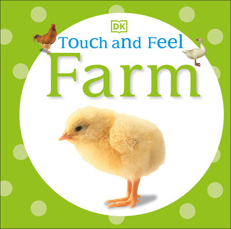 Touch and Feel: Farm by DK