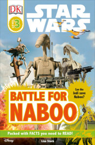 DK Readers L3: Star Wars: Battle for Naboo