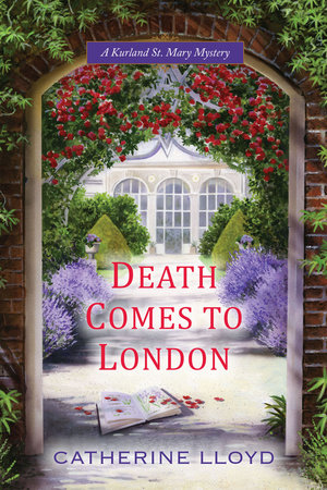 Death Comes to London by Catherine Lloyd