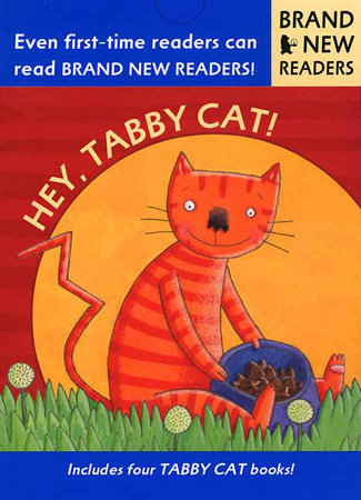 Hey, Tabby Cat! by Phyllis Root